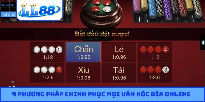 4 phương pháp chinh phục mọi ván xóc đĩa online