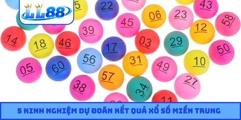 5 kinh nghiệm dự đoán kết quả xổ số miền Trung