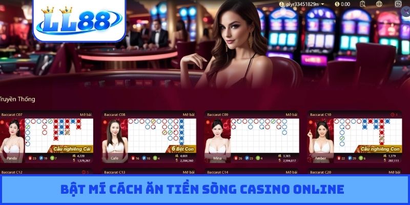 Bật mí cách ăn tiền sòng casino online