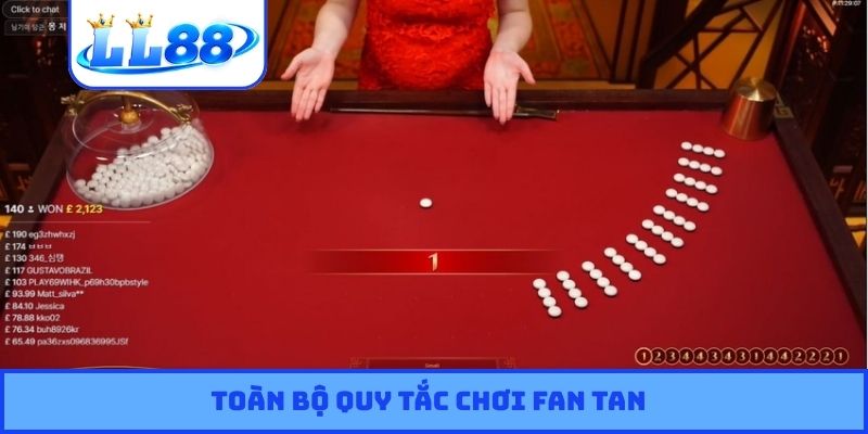 Toàn bộ quy tắc chơi Fan tan